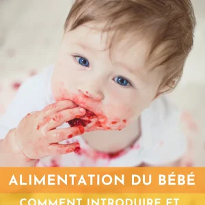Alimentation bébé - Comment introduire et gérer les aliments solides | Sérénité